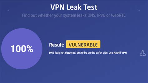 astrill vpn leak test|VPN Leak Test